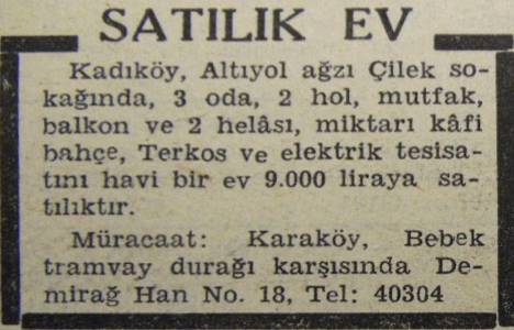 1945 yılında Kadıköy Altıyol'da bir ev 9.000 liraya satılacakmış!