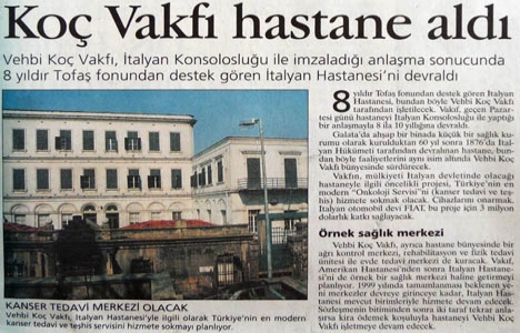 1998 yılında Koç Vakfı hastane almış!