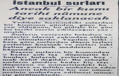 1932 yılında surların bir kısmı muhafaza edilecekmiş!