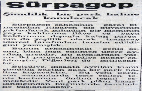 1944 yılında Surp Agop sahası park haline konulacak!