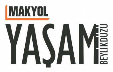 Makyol Yaşam Beylikdüzü basın toplantısı 18 Eylül'de!