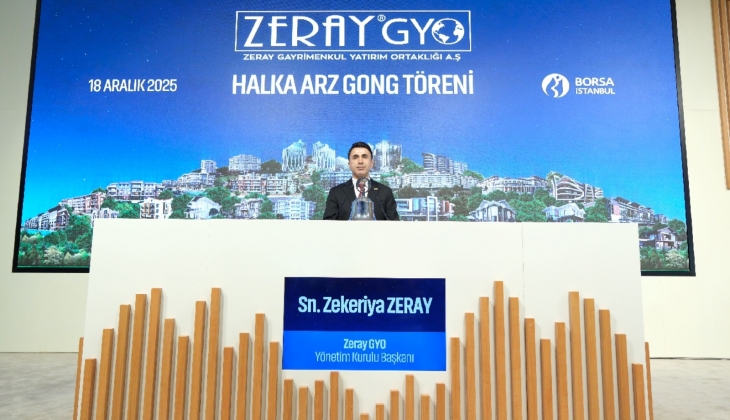 Borsa İstanbul’da gong Zeray GYO için çaldı!