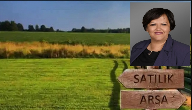 Arsa fiyatları son 1 yılda yüzde 63 arttı, talep Anadolu’ya kaydı