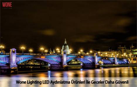 Wone Lighting LED aydınlatma ürünlerinde ilk öncelik güvenlik!
