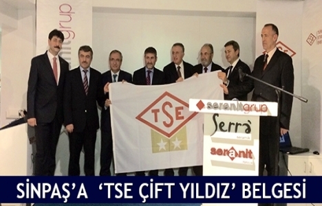 Seranit Grup'a TSE Çift Yıldız belgesi!
