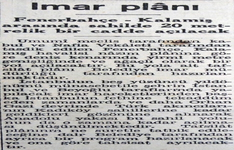 1943 yılında Fenerbahçe ile Kalamış arasında sahil yolu açılacak!
