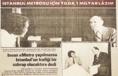 1975 yılında İstanbul Metrosu için yılda 1 milyar lira lazımmış!