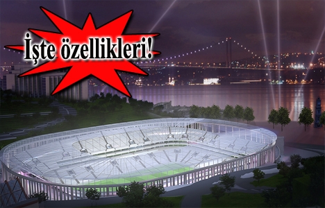 Vodafone Arena Stadı'nın inşaatında sona gelindi!