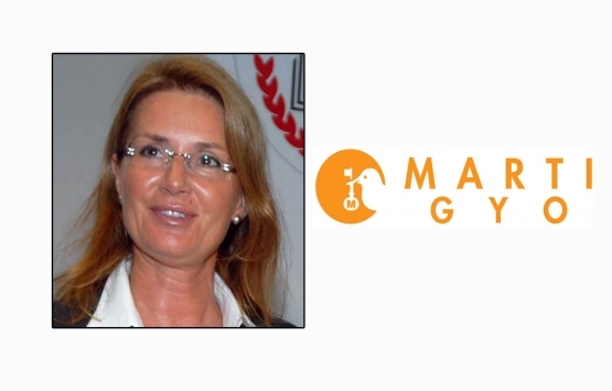 Mine Narin, Martı GYO Yönetim Kurulu Başkanı oldu!