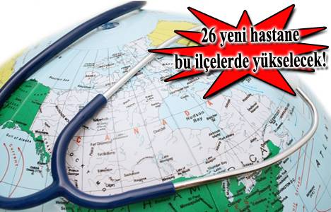 Avrupa Yakası yeni hastane projeleri 2014!