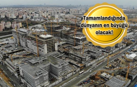 Başakşehir Şehir Hastanesi’nin yüzde 35'i bitti!