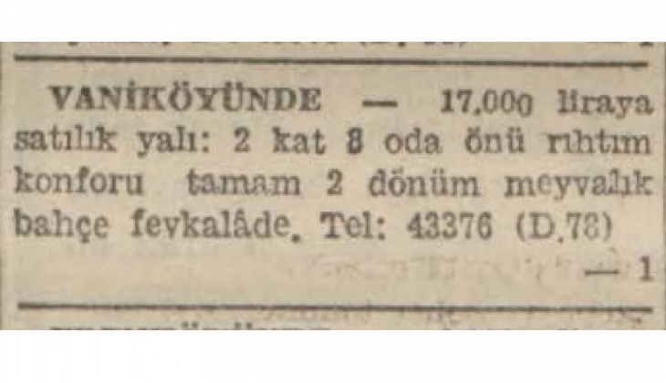 1942 de Vaniköy de 17 bin liraya satılık yalı!