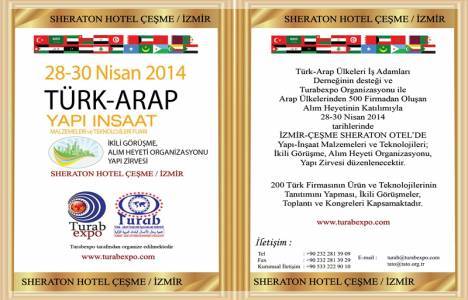 Türk-Arap Yapı İnşaat Malzemeleri ve Teknolojileri Zirvesi başladı!