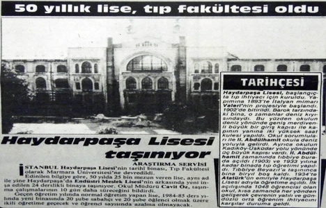 1984 yılında Haydarpaşa Lisesi nin binası tıp fakültesi olmuş!