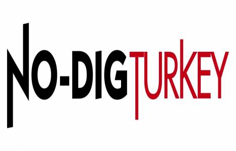 NO-DIG TURKEY Fuarı Ağustos 2014'te İstanbul'da gerçekleşecek!