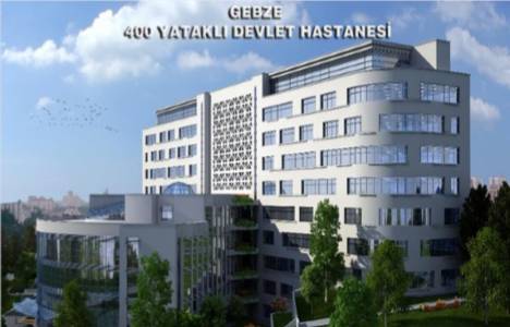 TOKİ Gebze Devlet Hastanesi 2015'in sonunda açılacak!