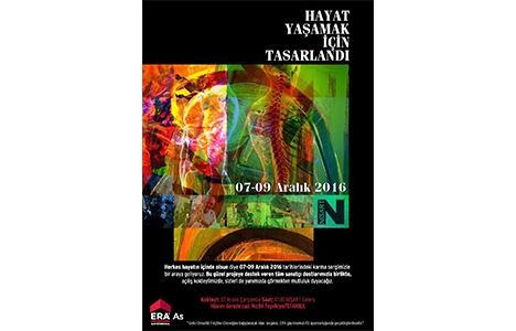 ERA, 'Hayat Yaşamak İçin Tasarlandı' resim sergisine sponsor oldu!
