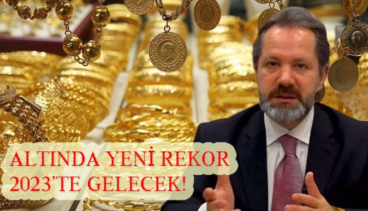 Gram altın 2023 yılında tamı tamına o rakama ulaşacak! Altın uzmanından resmen yürekleri hoplatan açıklama! İşte o rakam
