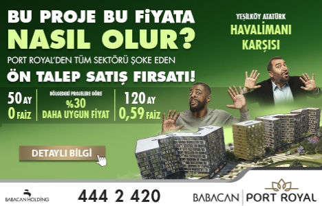 Babacan Port Royal'de 277 bin liradan başlayan fiyatlarla!