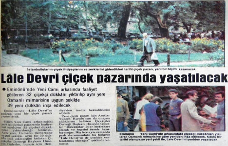 1983 yılında Lale Devri çiçek pazarında yaşatılacakmış!