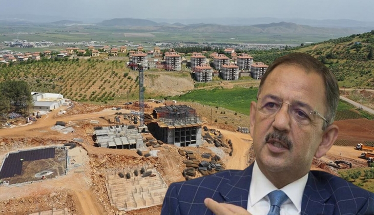 Bakan Özhaseki: Kahramanmaraş'a 112 bin 414 deprem konutu yapılacak!