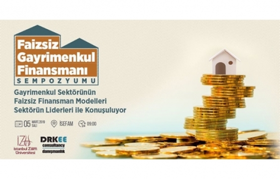 Faizsiz Gayrimenkul Finansmanı Sempozyumu yarın!