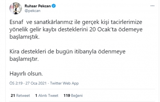 Ruhsar Pekcan: Kira destekleri bugün itibarıyla ödenmeye başlamıştır!