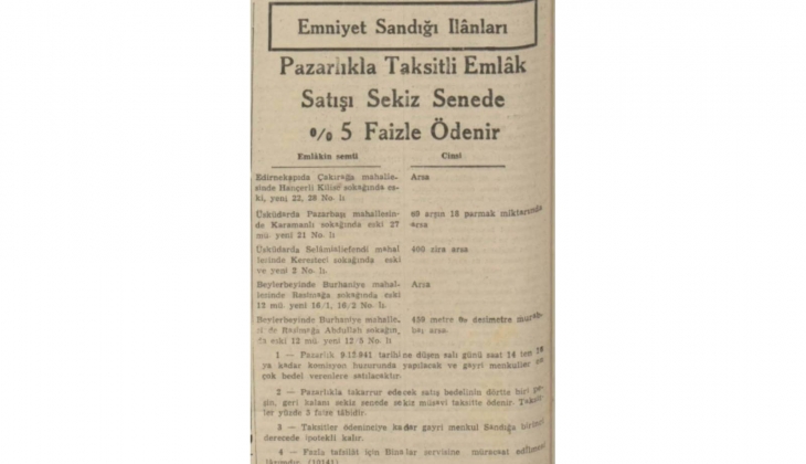 1941 yılında sekiz taksit, yüzde 5 faizle satılık 5 değerli arsa!