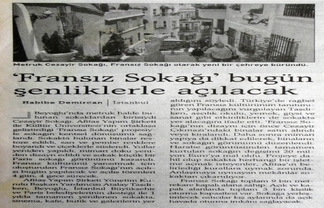 2004 yılında Cezayir Sokağı nın kentsel dönüşümü sağlanmış!