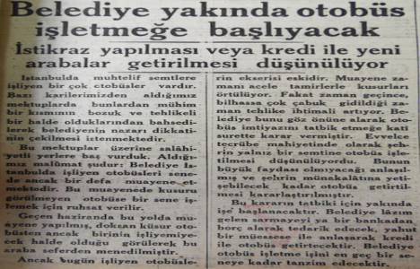 1936 yılında İstanbul Belediyesi otobüs işletmeye başlayacakmış!