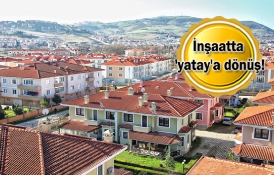 Yapılaşmada dikey ve yatay farkı!