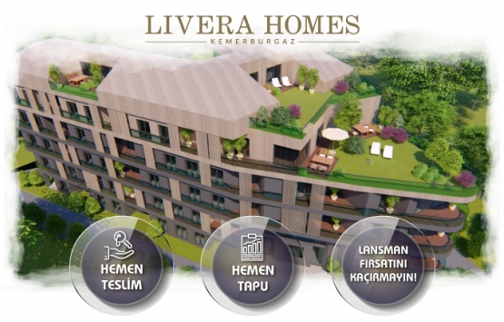 Livera Homes 2. etapta lansmana özel fırsatlar!