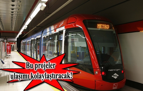 İşte 2015'te hizmete girecek ulaşım projeleri!