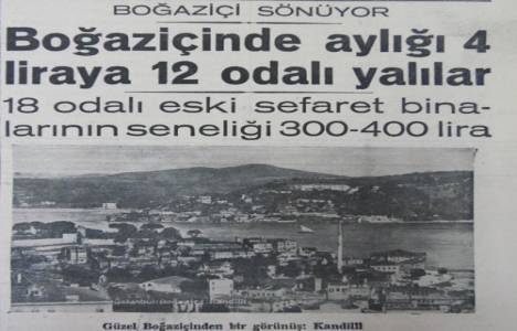 1936 yılında Boğaziçi'nde 12 odalı yalının aylık kirası 4 liraymış!