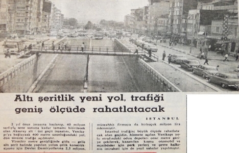 1971 yılında Aksaray da altı şeritlik yeni yol trafiğe açılmış!