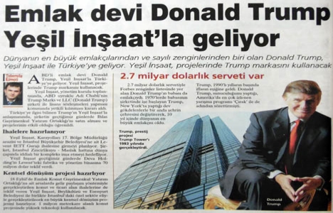 2006 yılında Donald Trump, Yeşil İnşaat la Türkiye ye gelecek!