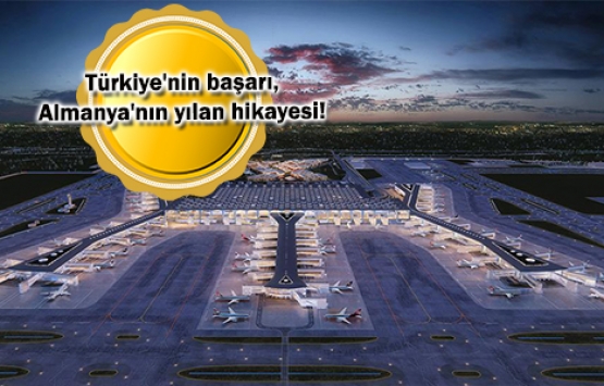 Yeni Havalimanı açılışına Alman müteahhitler davet edilsin!