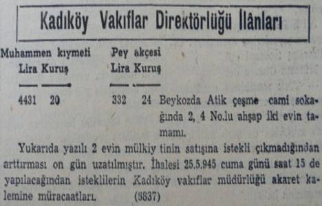 1945 yılında Beykoz'da iki ev 4.431 liraya satılacakmış!