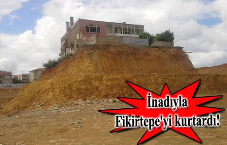 Fikirtepe inatçısı Alaaddin Demirel, mahallenin kahramanı oldu!