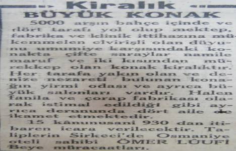 1930 Düyunu Umumiye karşısında kiralık büyük konak!
