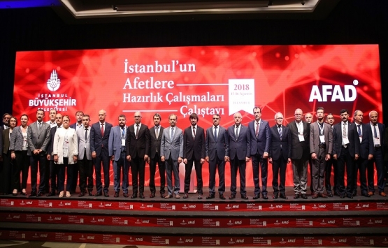 İstanbul'un Afetlere Hazırlık Çalışmaları Çalıştayı başladı!