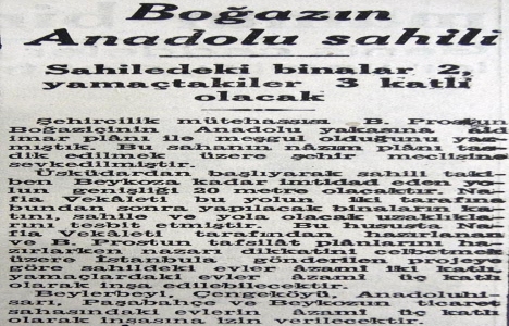 1941 yılında Boğaz ın Anadolu sahilindeki binalar 2 katlı olacak!