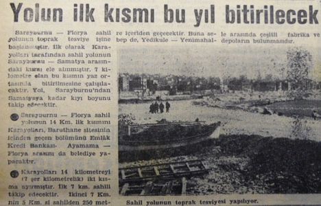 1957 yılında Sarayburnu-Florya sahil yolu çalışmalarına başlanmış!