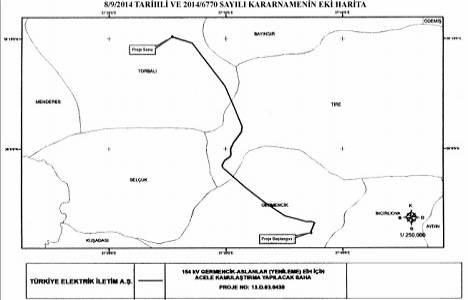 Germencik-Aslanlar (Yenileme) Enerji İletim Hattı Projesi için kamulaştırma!