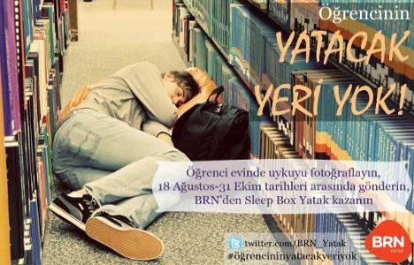 BRN Yatak, 'öğrencinin yatacak yeri yok kampanyası' başlattı!