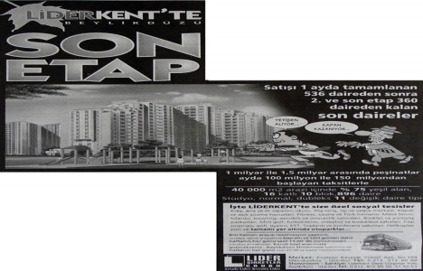 1998 yılında Liderkent te 100 milyon lira taksitle daire!