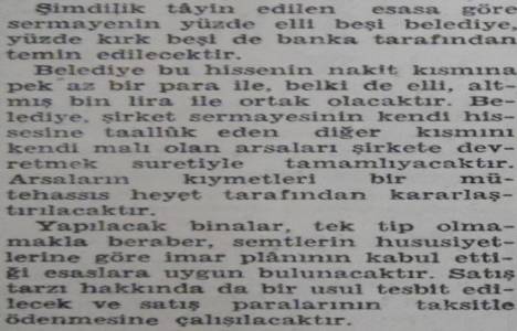 1946 yılında mesken buhranını karşılamak için Emlak Limited Şirketi kurulacakmış!