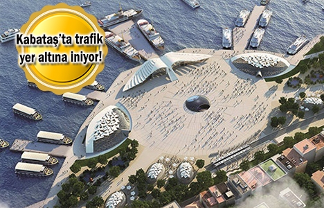 Kabataş Martı Projesi 2018'in sonunda açılacak!