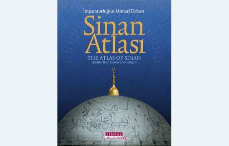 Sinpaş Holding'den yeni Sinan Atlası kitabı!