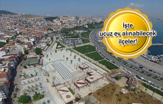 Anadolu Yakası’nda en ucuz evler hangi ilçelerde?